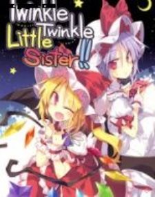 Twinkle Twinkle Little Sister!!