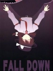 FALL DOWN
